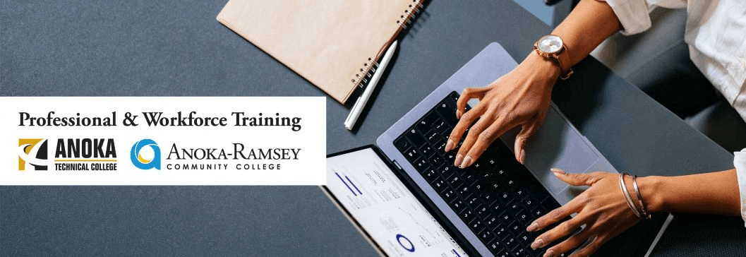 Anoka-Ramsey Community & Anoka Technical Colleges - Professional & Workforce Training